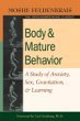 Body & Mature Behavior